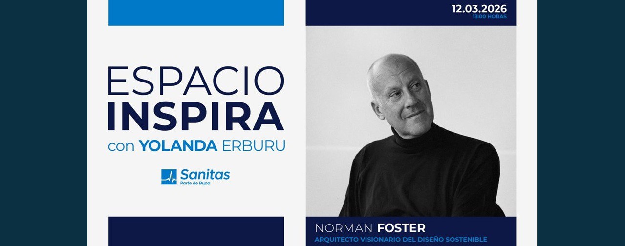 Sanitas: Norman Foster, próximo invitado del foro Espacio Inspira